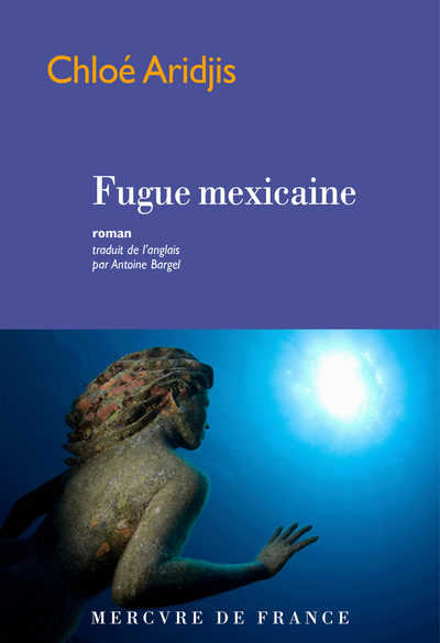 Fugue mexicaine (9782715253193-front-cover)