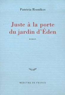 Juste à la porte du jardin d'Éden (9782715222908-front-cover)