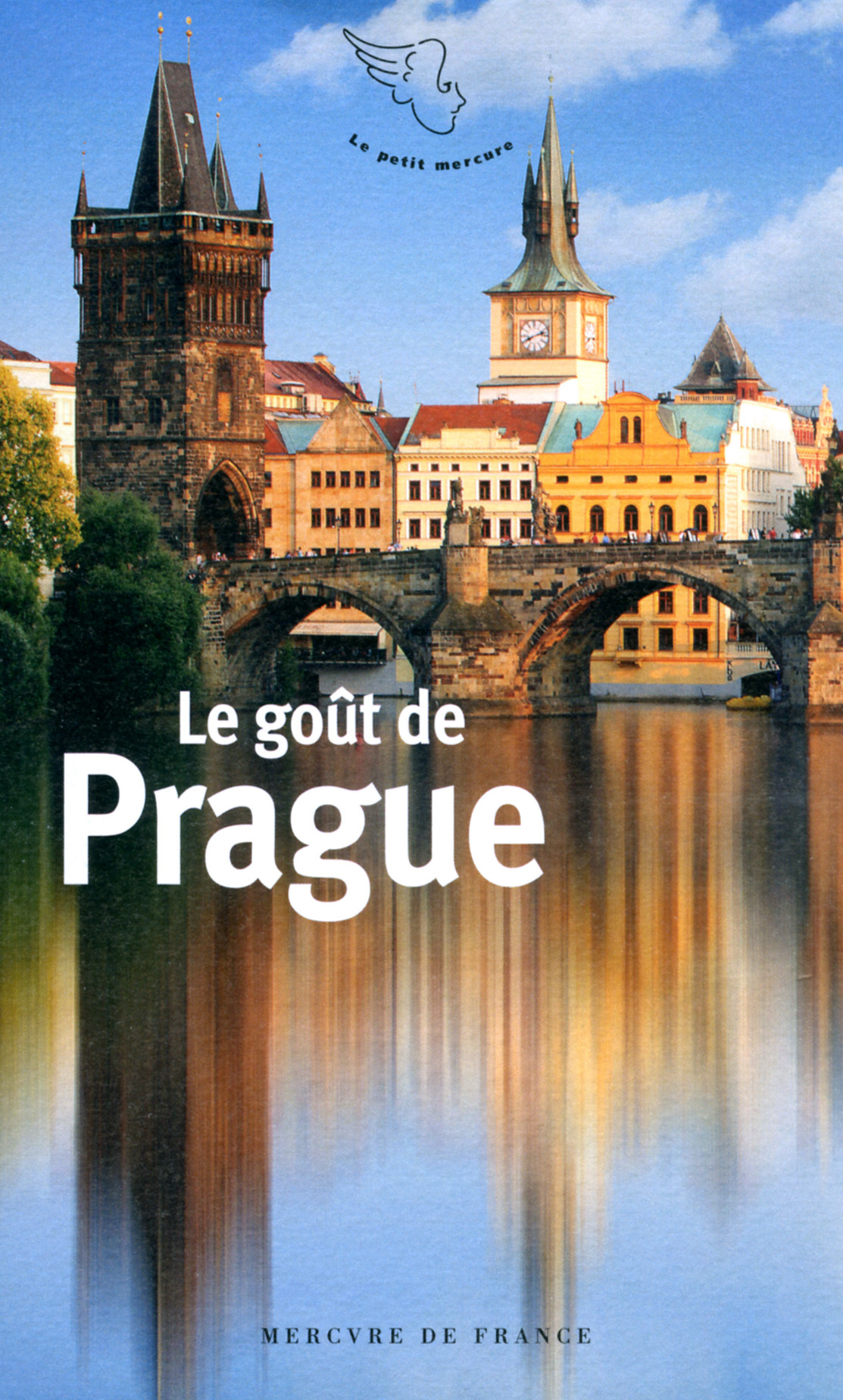 Le goût de Prague (9782715245938-front-cover)