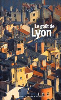 Le goût de Lyon (9782715224148-front-cover)