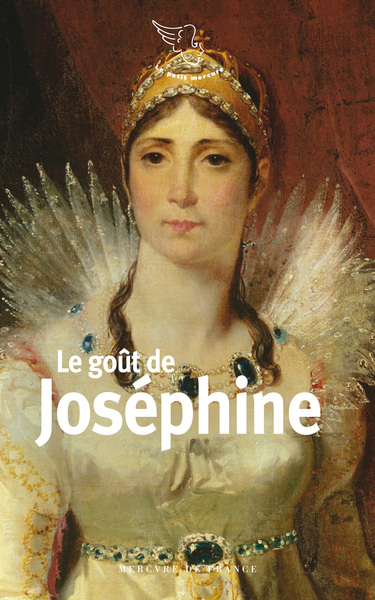Le goût de Joséphine (9782715255548-front-cover)