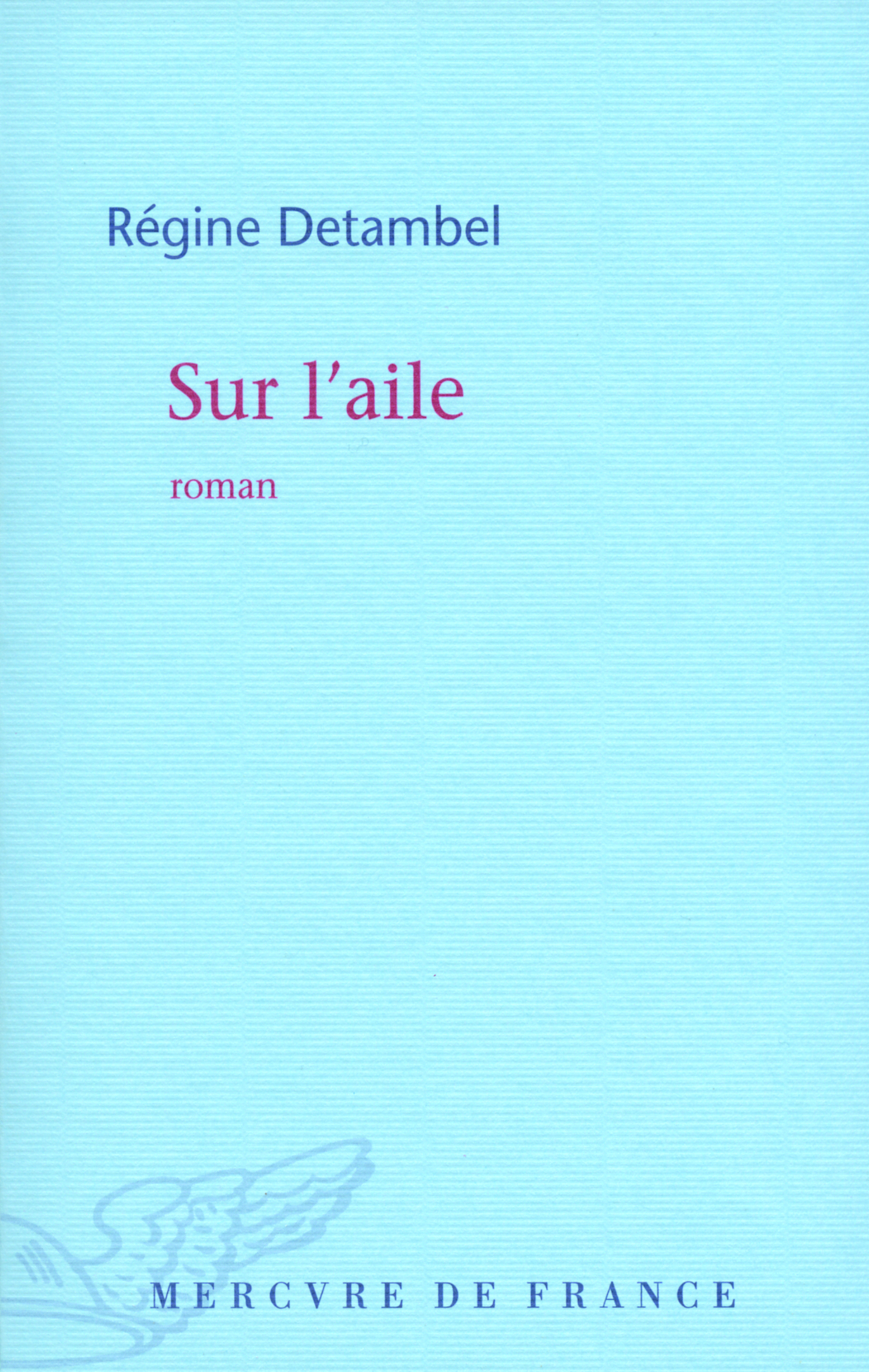 Sur l'aile (9782715230408-front-cover)