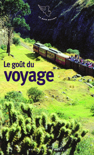 Le goût du voyage (9782715227972-front-cover)