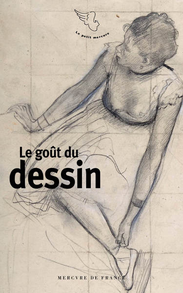 Le goût du dessin (9782715254718-front-cover)