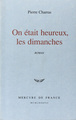 On était heureux, les dimanches (9782715214927-front-cover)