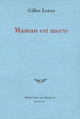 Maman est morte (9782715219045-front-cover)