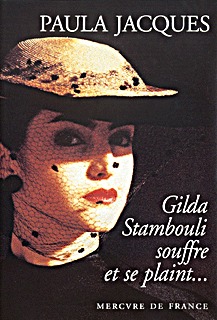 Gilda Stambouli souffre et se plaint... (9782715221079-front-cover)