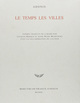 Le temps les villes (9782715216617-front-cover)