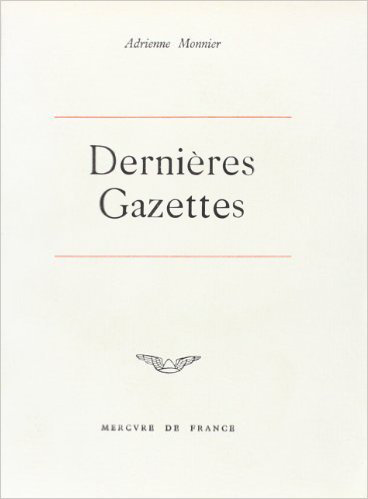 Les Dernières Gazettes et écrits divers (9782715205499-front-cover)