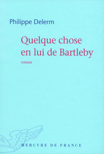 Quelque chose en lui de Bartleby (9782715228245-front-cover)