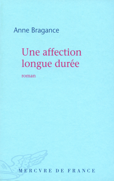 Une affection longue durée (9782715232013-front-cover)