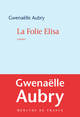La Folie Elisa (9782715248502-front-cover)