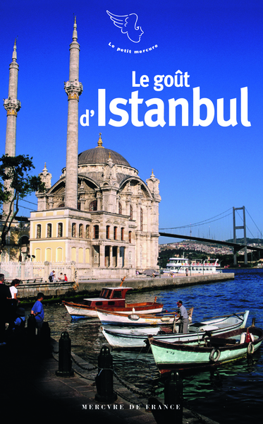 Le goût d'Istanbul (9782715224636-front-cover)