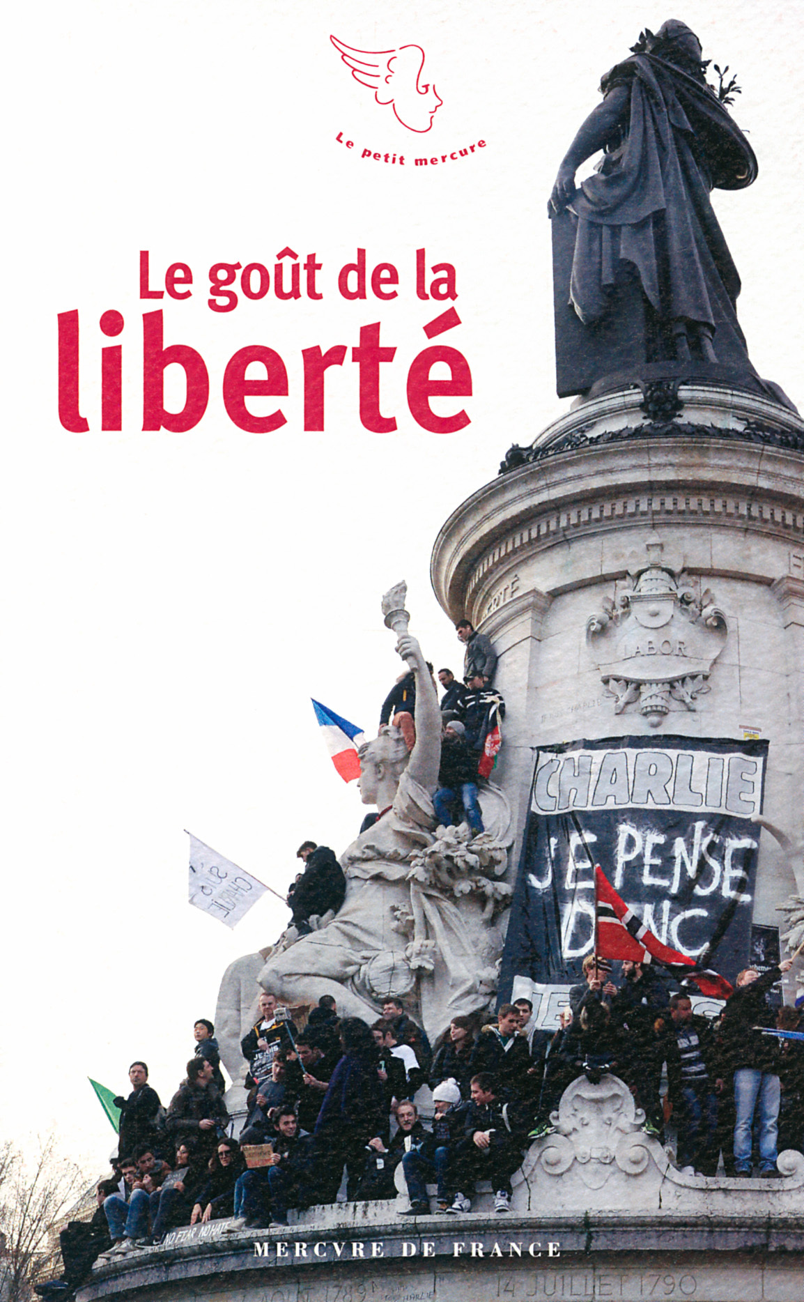 Le goût de la liberté (9782715241541-front-cover)