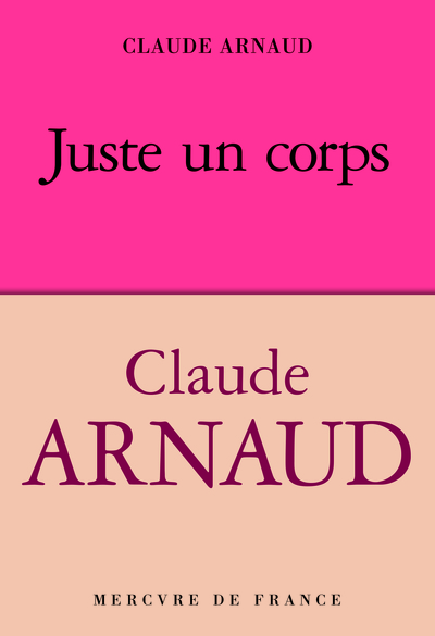 Juste un corps (9782715257115-front-cover)