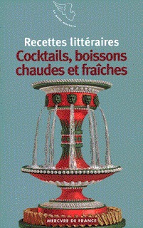 Cocktails, boissons chaudes et fraîches (9782715220805-front-cover)
