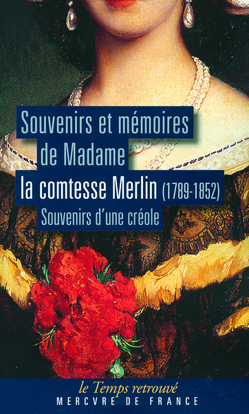 Souvenirs et mémoires, Souvenirs d'une créole (9782715231443-front-cover)