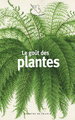 Le goût des plantes (9782715266070-front-cover)