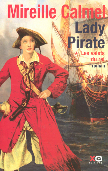 Lady pirate - tome 1 Les valets du roi (9782845631960-front-cover)
