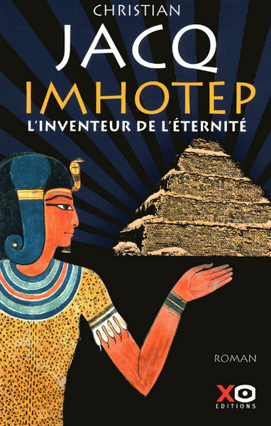 Imhotep, l'inventeur de l'éternité le secret de la pyramide (9782845634275-front-cover)