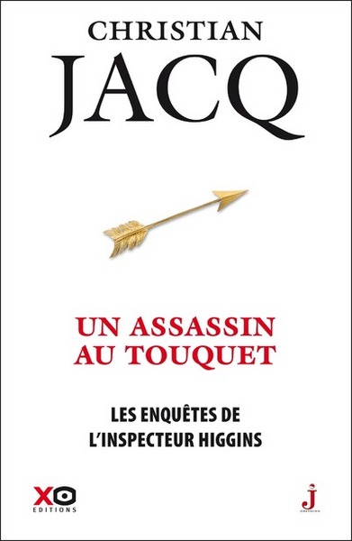 Les enquêtes de l'inspecteur Higgins - tome 17 Un assassinat au Touquet (9782845639089-front-cover)