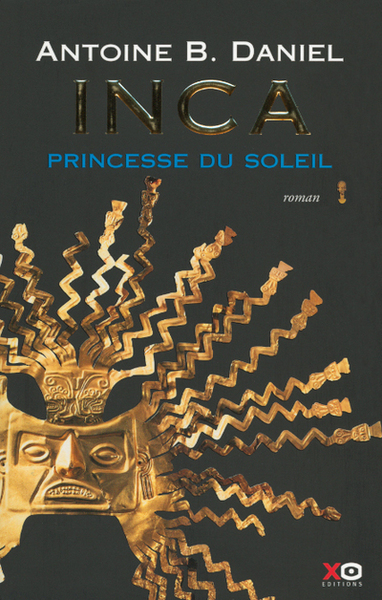 Inca - tome 1 - la princesse du soleil (9782845630093-front-cover)