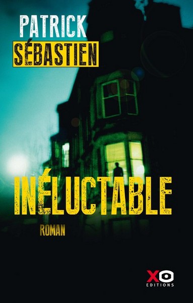 Inéluctable (9782845636798-front-cover)