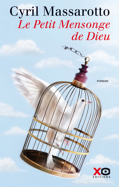 Le Petit Mensonge de Dieu (9782845636569-front-cover)