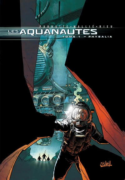 Les Aquanautes T01, Physalia (9782845650299-front-cover)