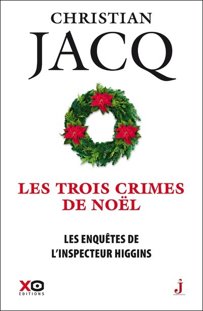 Les enquêtes de l'inspecteur Higgins - tome 3 Les trois crimes de Noël (9782845638945-front-cover)