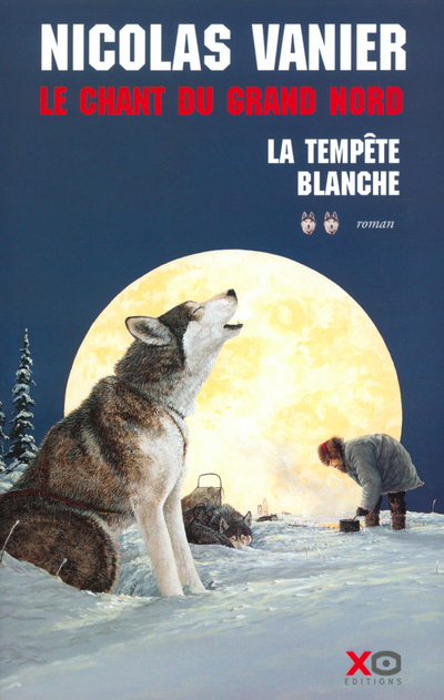 Le chant du grand nord - tome 2 la tempête blanche (9782845630444-front-cover)