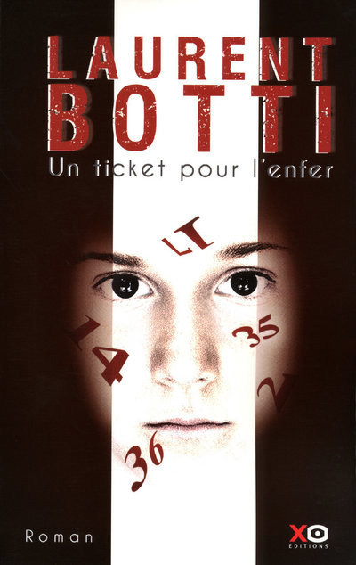 Un ticket pour l'enfer (9782845633438-front-cover)