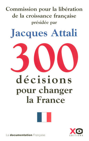 300 décisions pour changer la France (9782845633735-front-cover)
