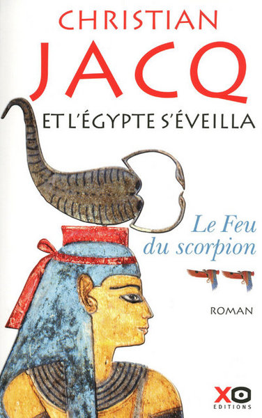 Et l'Egypte s'éveilla - tome 2 - le feu du scorpion (9782845634879-front-cover)