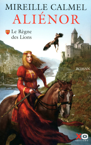 Aliénor - tome 1 Le règne des lions (9782845635142-front-cover)