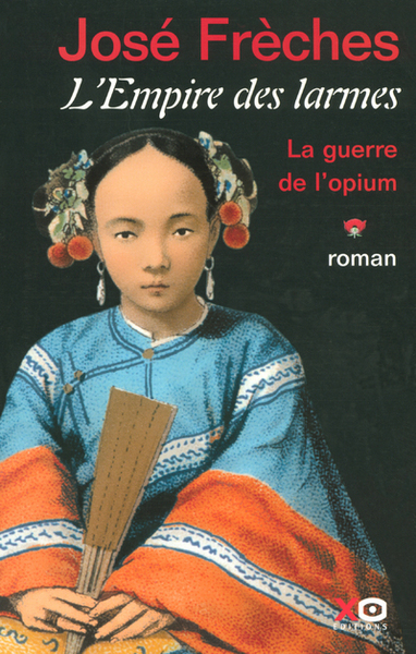 L'empire des larmes - tome 1 - la guerre de l'opium (9782845632813-front-cover)