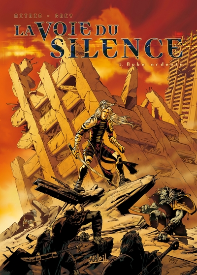 La Voie du Silence T01, Aube ardente (9782845655645-front-cover)