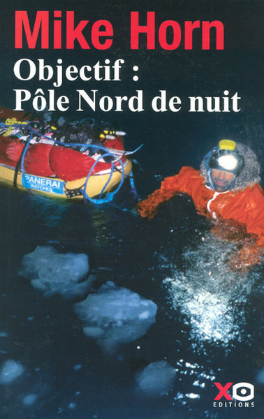 Objectif, pôle Nord de nuit (9782845633193-front-cover)