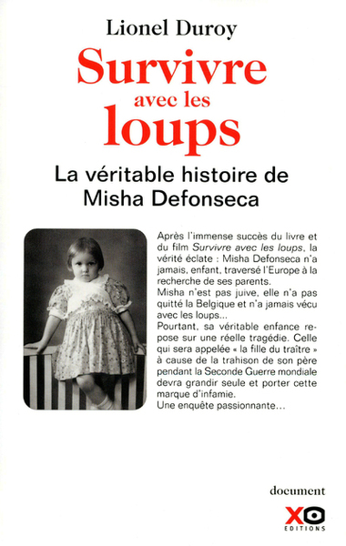 Survivre avec les loups la véritable histoire de Misha Defonseca (9782845634152-front-cover)