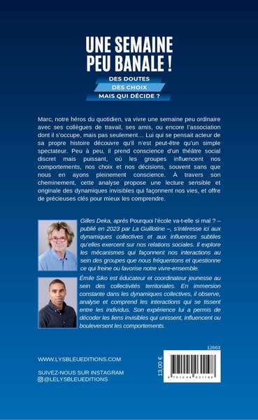 Une semaine peu banale !, Des doutes Des choix Mais qui décide ? (9791044031198-back-cover)