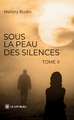 Sous la peau des silences, Tome II (9791044030597-front-cover)