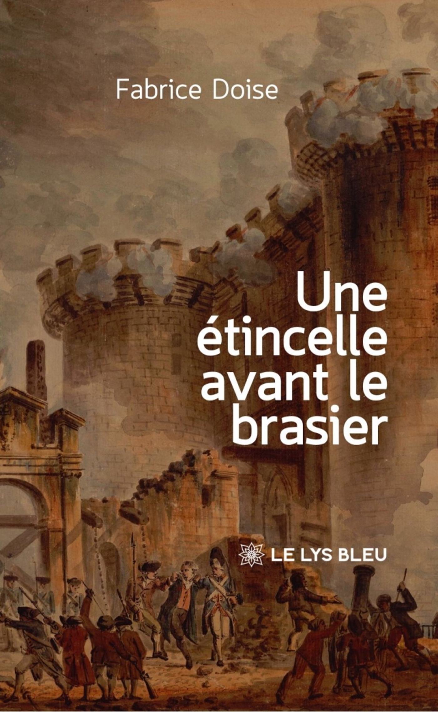 Une étincelle avant le brasier (9791044034434-front-cover)