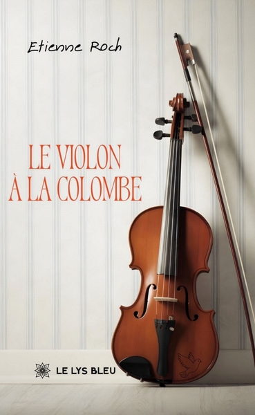 Le violon à la colombe (9791044029812-front-cover)
