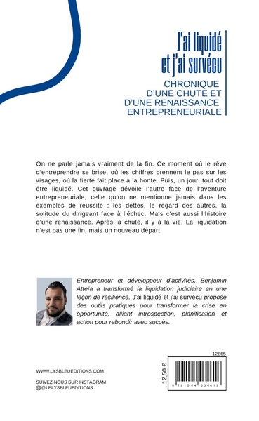 J'ai liquidé et j'ai survécu - Chronique d'une chute et d'une renaissance entrepreneuriale (9791044034618-back-cover)