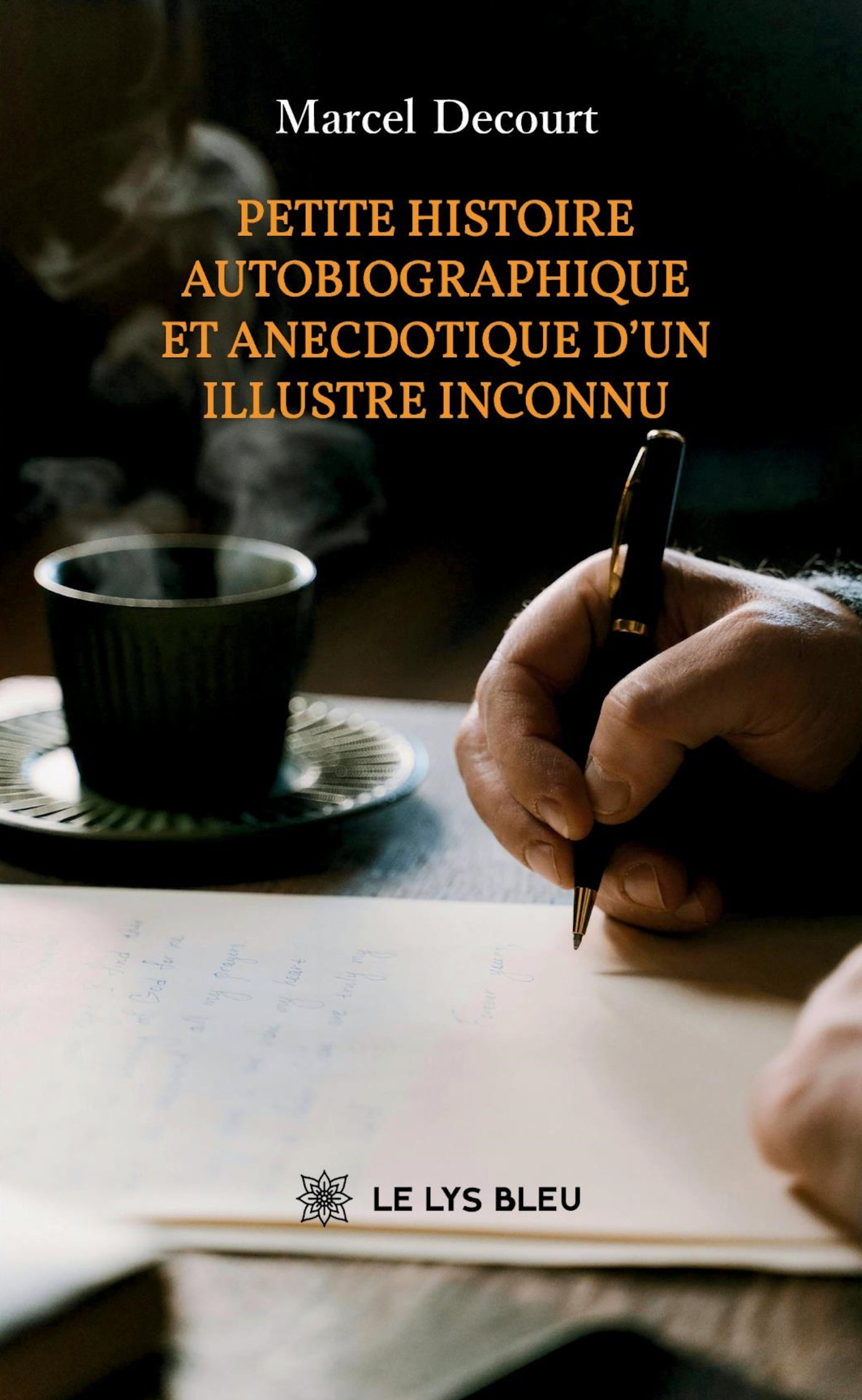 Petite histoire autobiographique et anecdotique d'un illustre inconnu (9791044032843-front-cover)
