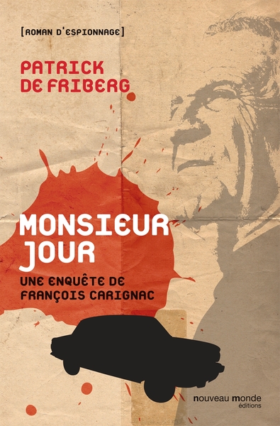 Monsieur Jour, Une enquête de François Carignac (9782369422273-front-cover)