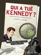 Qui a tué Kennedy ?, L'enquête illustrée (9782369422907-front-cover)