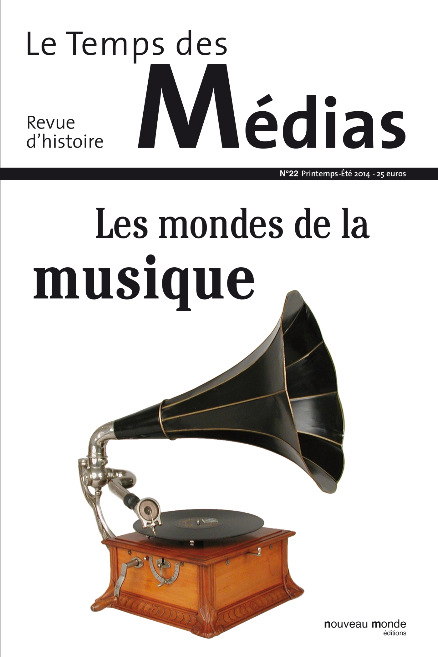 Le Temps des médias n° 22, Les mondes de la musique (9782369420163-front-cover)