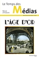 Le Temps des médias n° 27, L'âge d'or (9782369425038-front-cover)