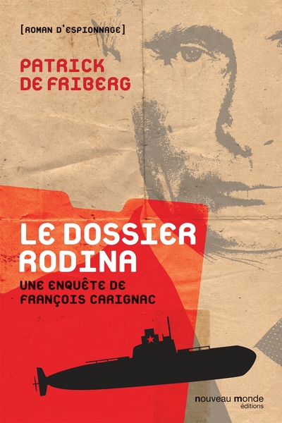 Le dossier Rodina, Une enquête de François Carignac (9782369421542-front-cover)